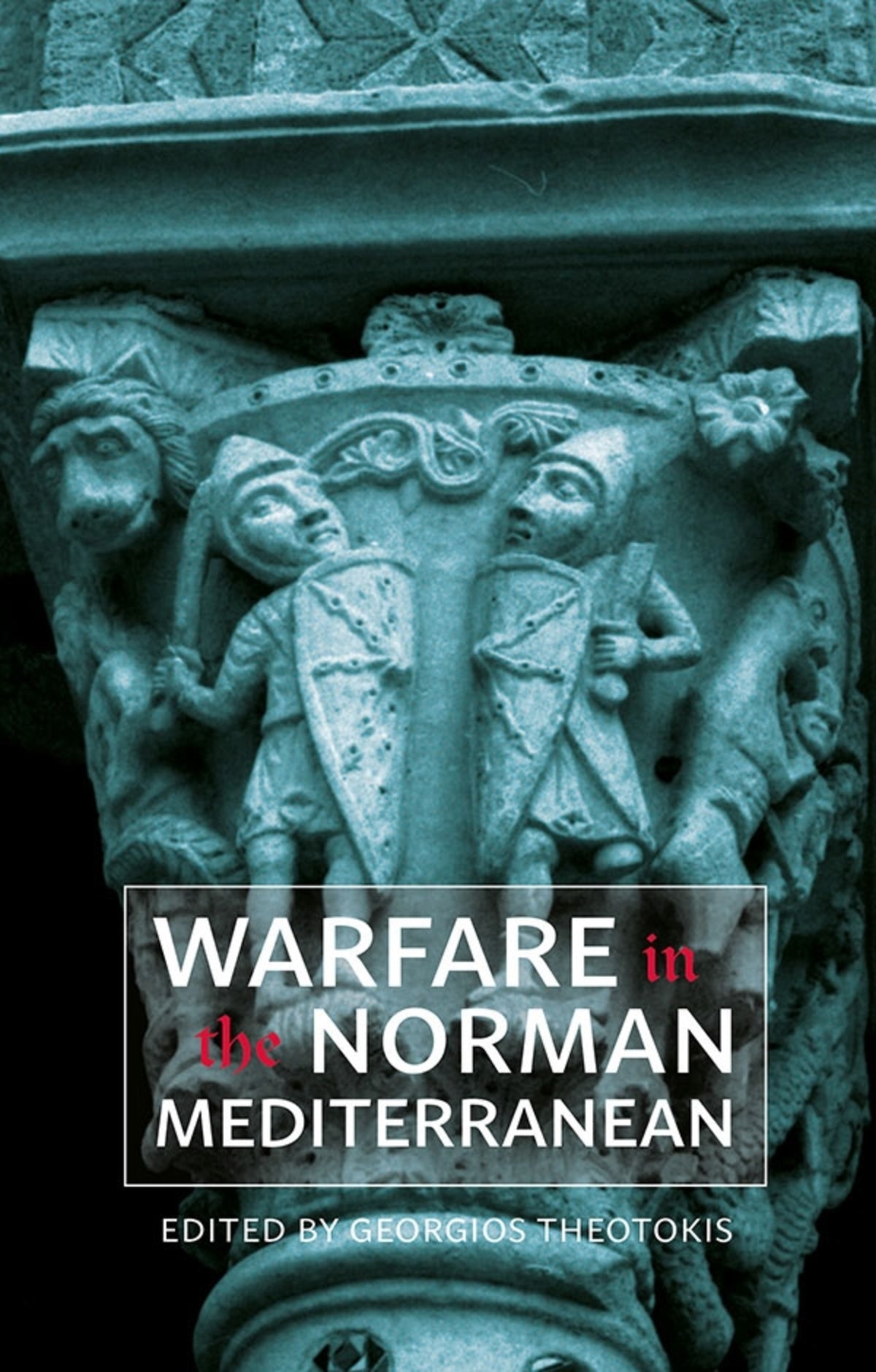 Cover image for Warfare in the Norman Mediterranean ISBN 9781783275212