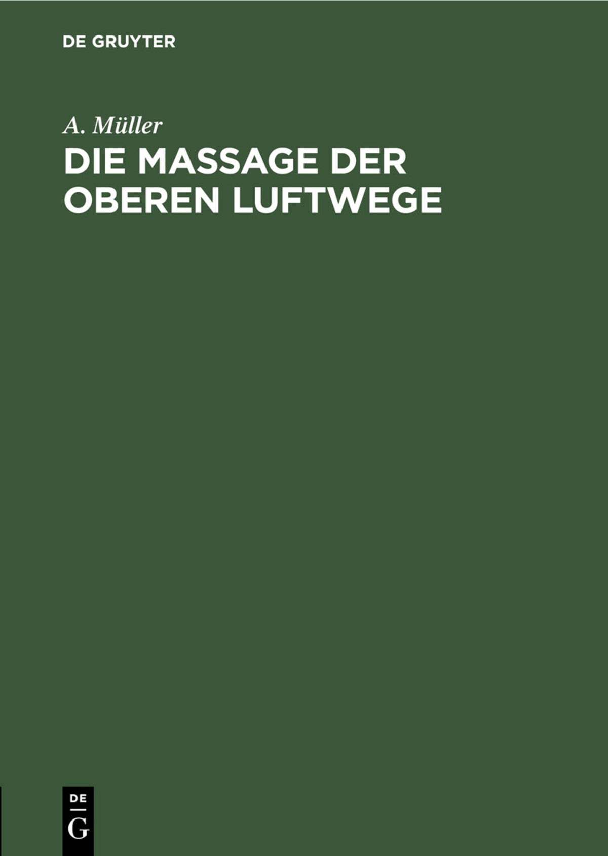 Cover image for Die Massage der oberen Luftwege ISBN 9783112434857