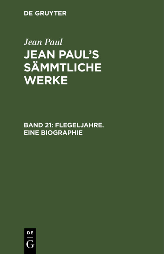 Flegeljahre. Eine Biographie