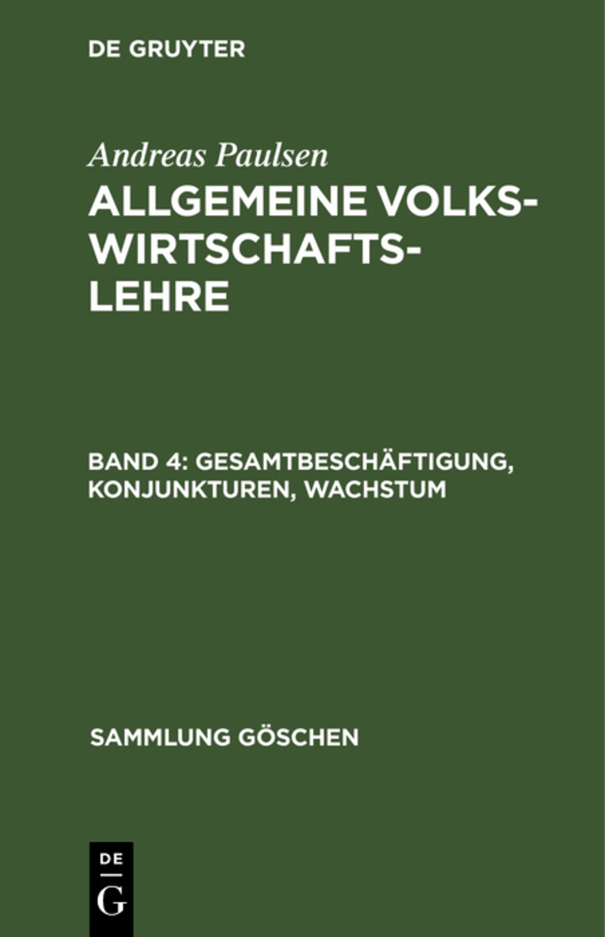 Cover image for Gesamtbeschäftigung, Konjunkturen, Wachstum ISBN 9783111017860