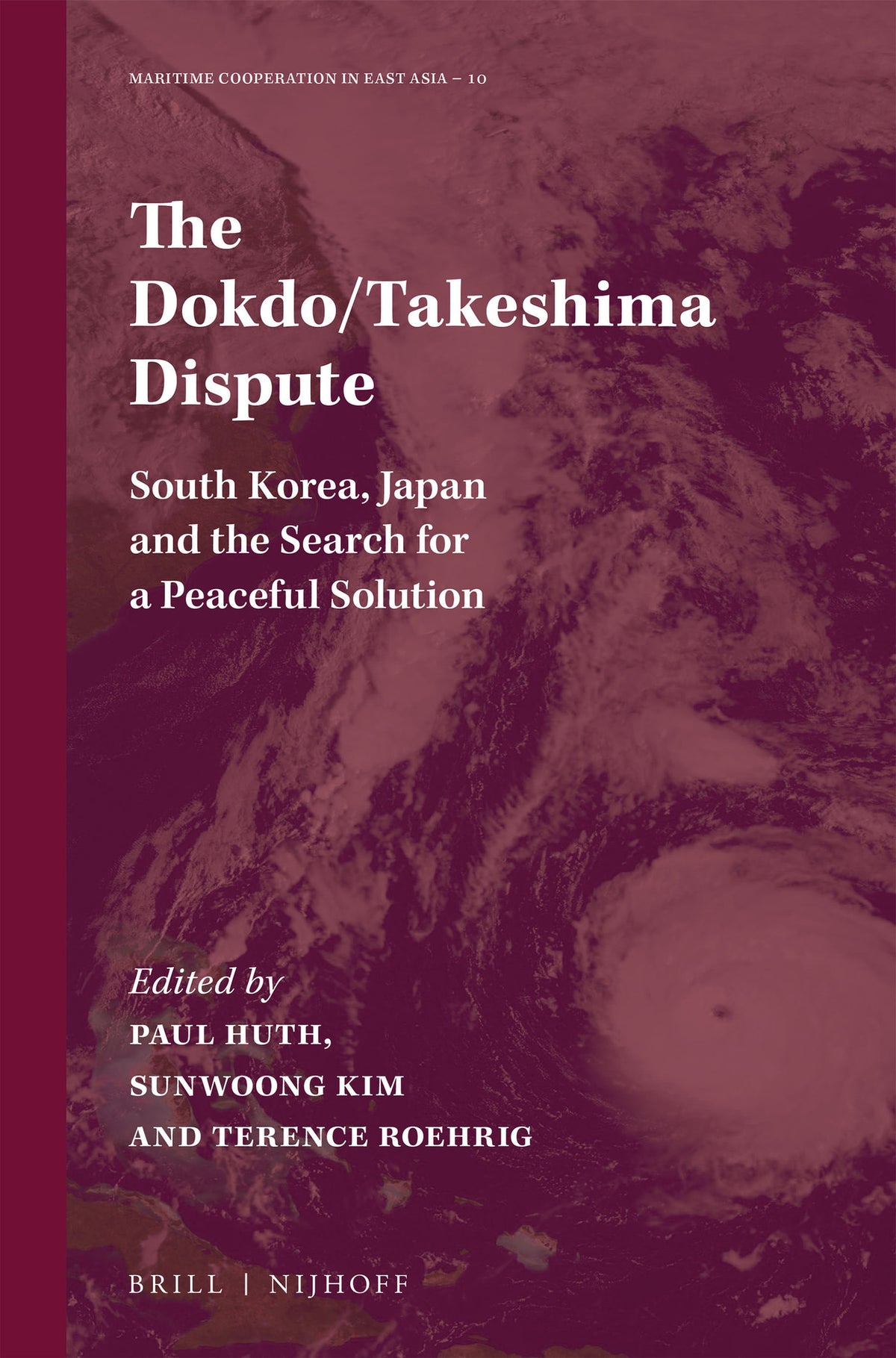 Cover image for The Dokdo/Takeshima Dispute ISBN 9789004447882