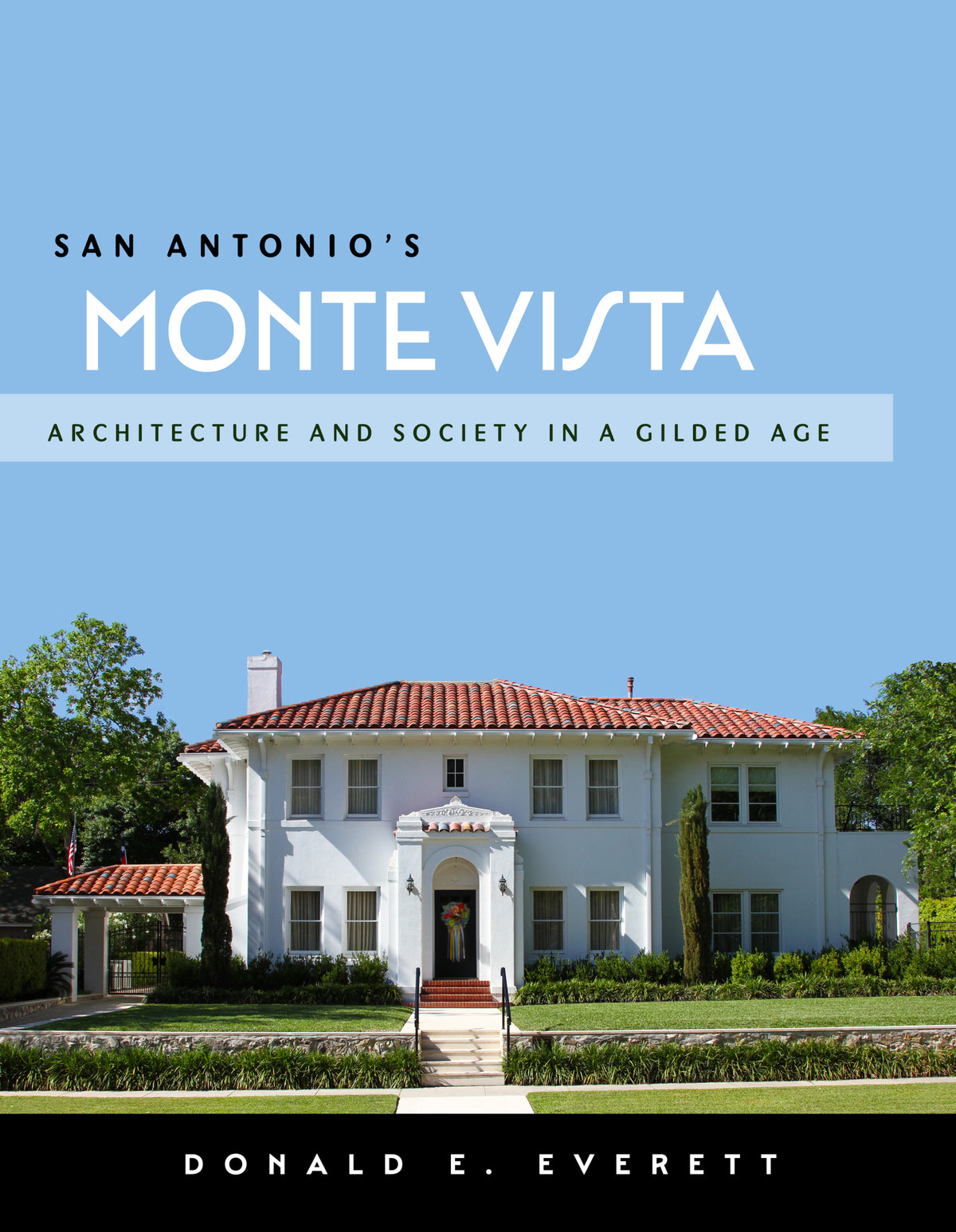 Cover image for San Antonio's Monte Vista ISBN 9781595348715