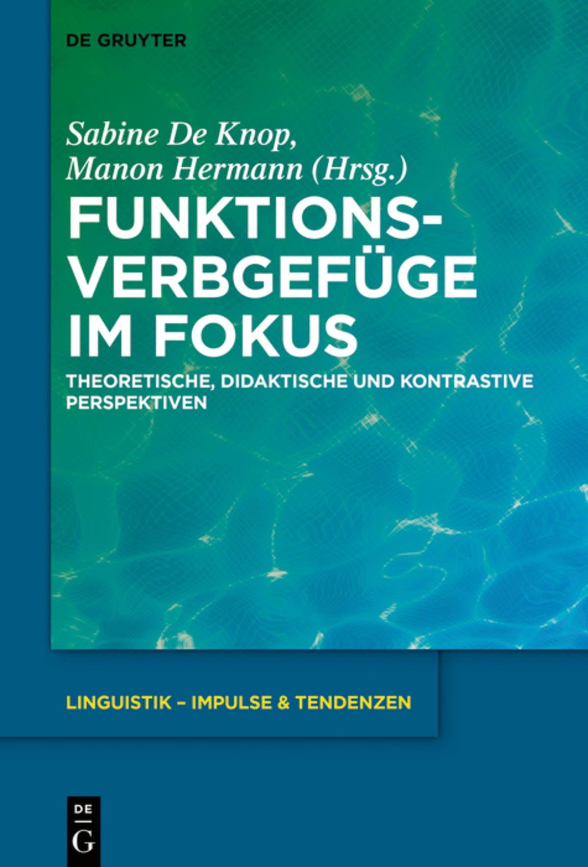 Cover image for Funktionsverbgefüge im Fokus ISBN 9783110697193