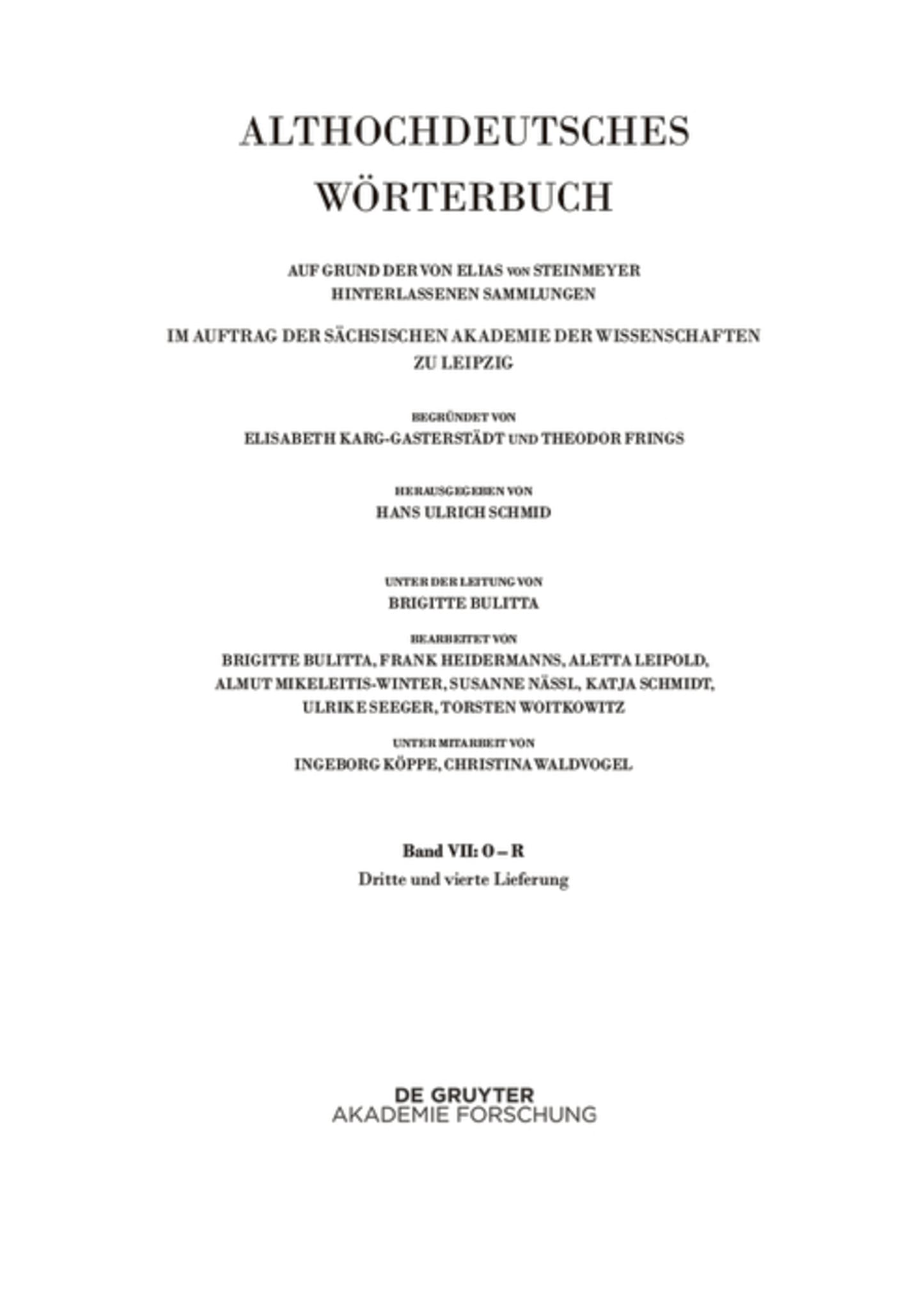 Band VII: O – R. 3. und 4. Lieferung (ouga bis platamuos)