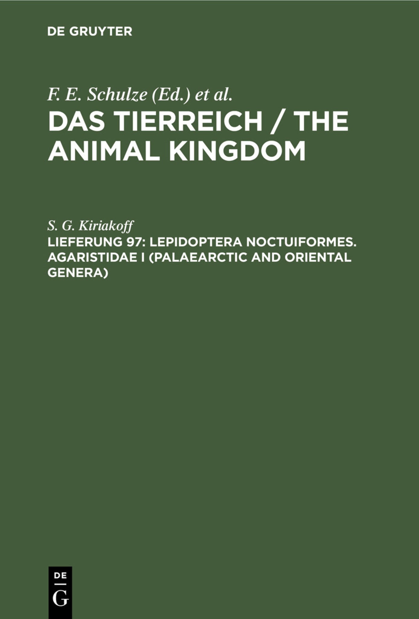 Cover image for Lepidoptera Noctuiformes. Agaristidae I (Palaearctic and Oriental Genera) ISBN 9783112420973