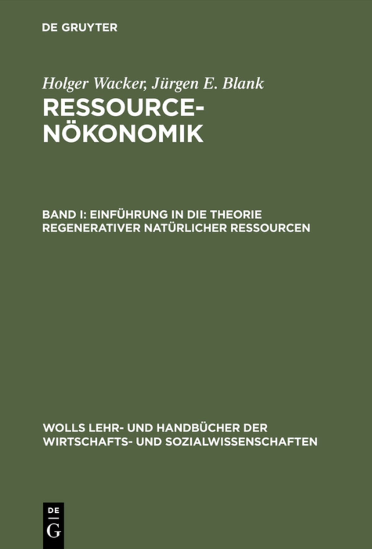 Cover image for Einführung in die Theorie regenerativer natürlicher Ressourcen ISBN 9783486239577