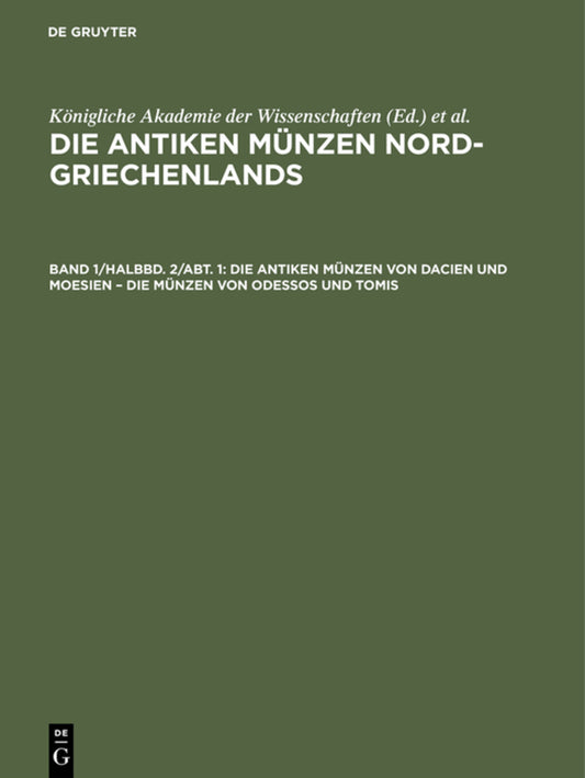 Die antiken Münzen von Dacien und Moesien – Die Münzen von Odessos und Tomis