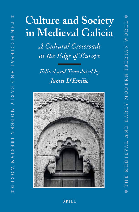 Culture and Society in Medieval Galicia