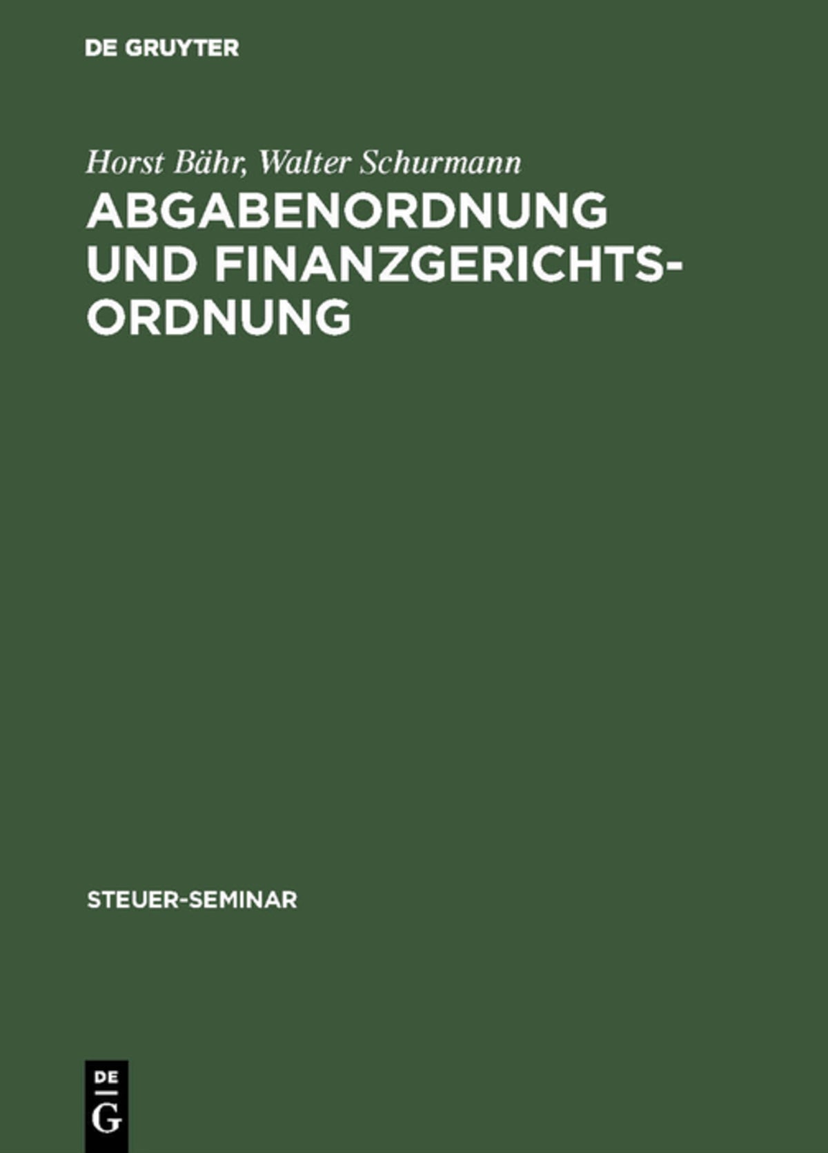 Cover image for Abgabenordnung und Finanzgerichtsordnung ISBN 9783486234152