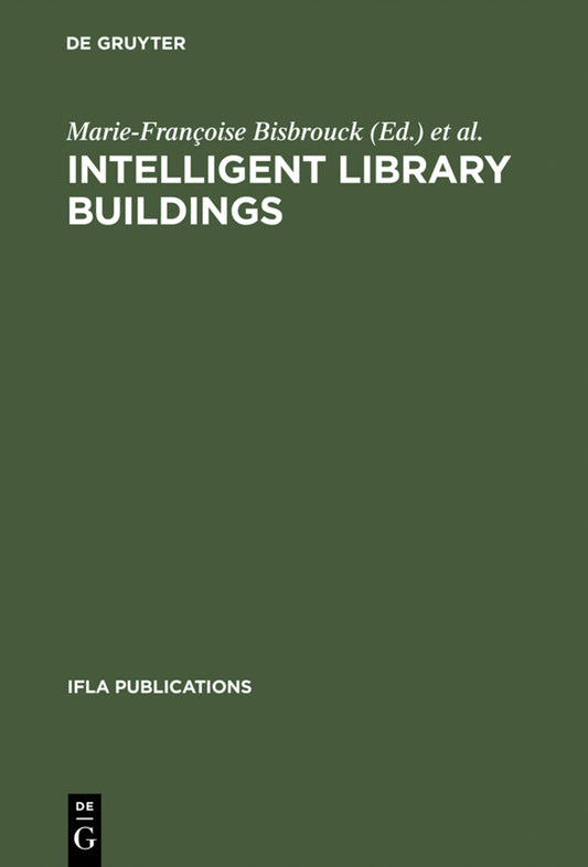 Intelligent Library Buildings