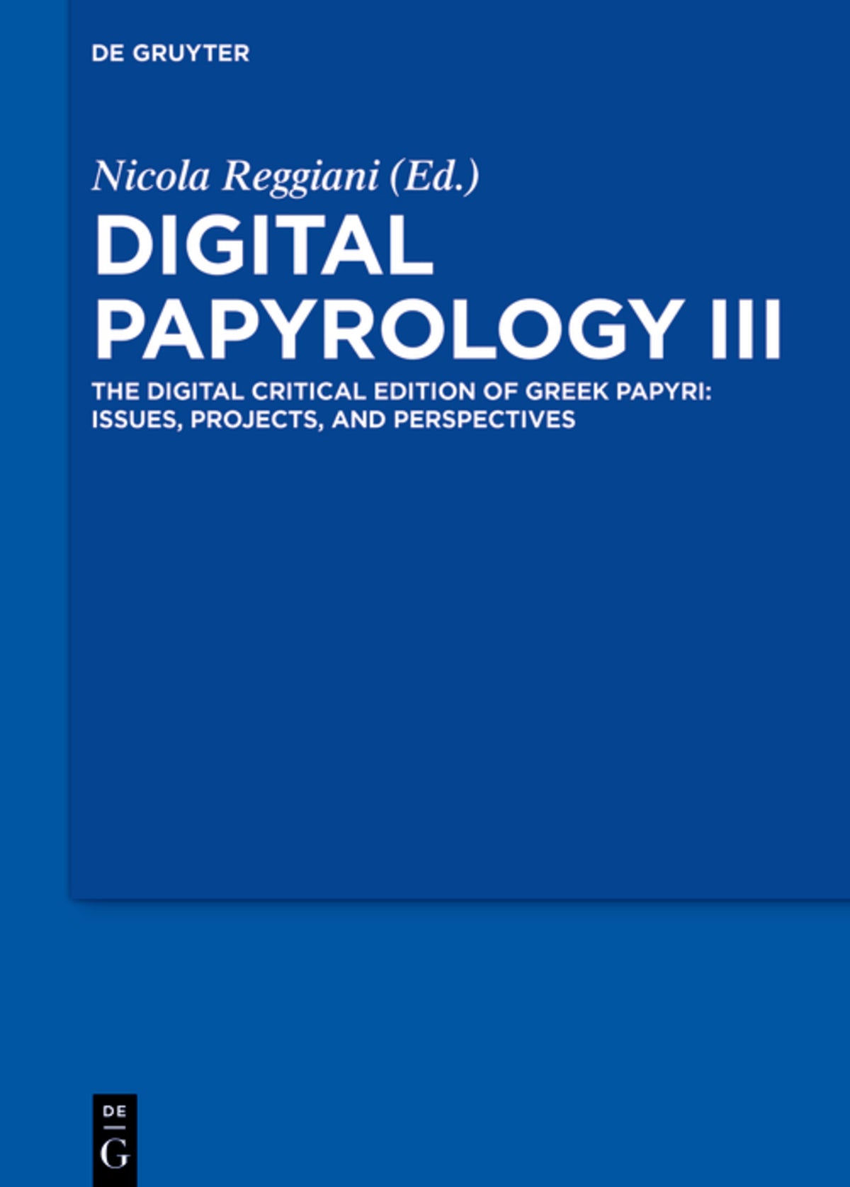 Cover image for Digital Papyrology III ISBN 9783111070131