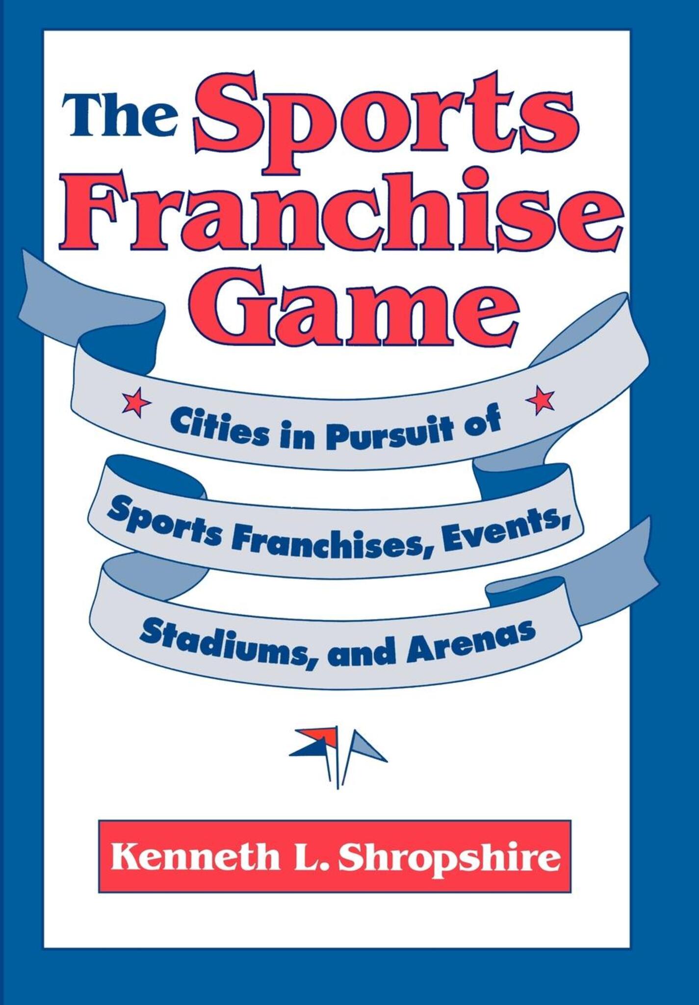 Cover image for The Sports Franchise Game ISBN 9780812231212