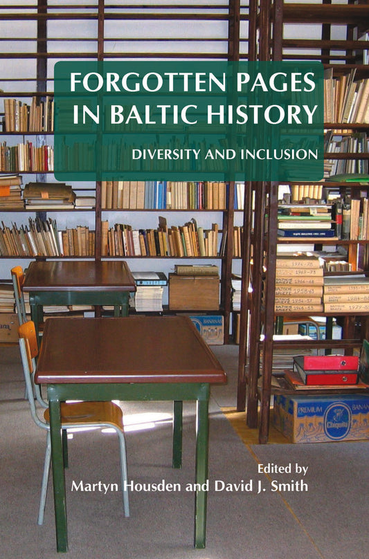 Forgotten Pages in Baltic History