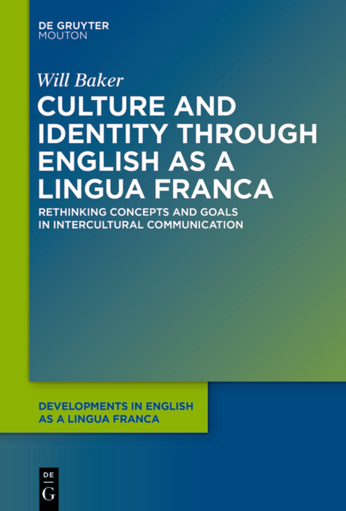 Culture and Identity through English as a Lingua Franca