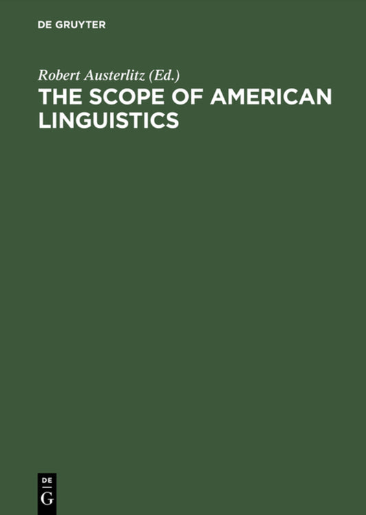 The Scope of American Linguistics