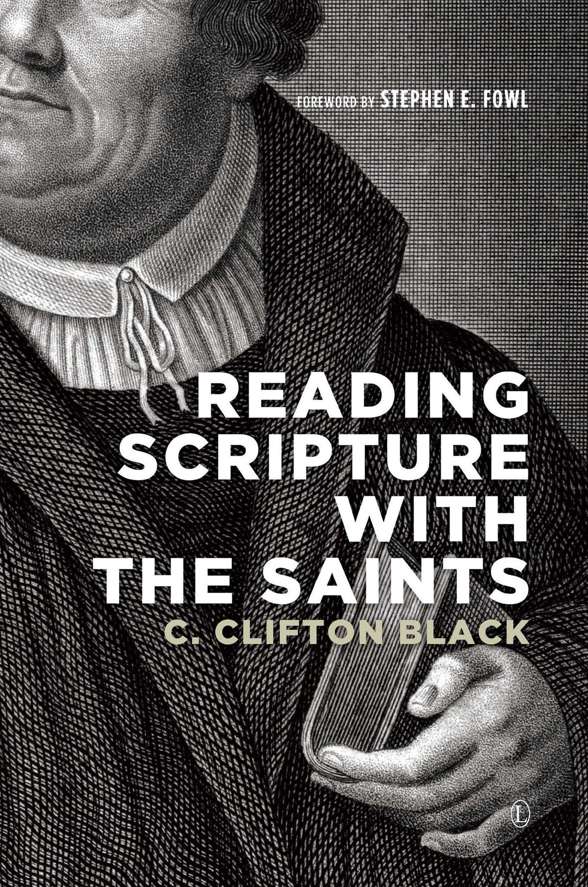 Cover image for Reading Scripture with the Saints ISBN 9780718893804