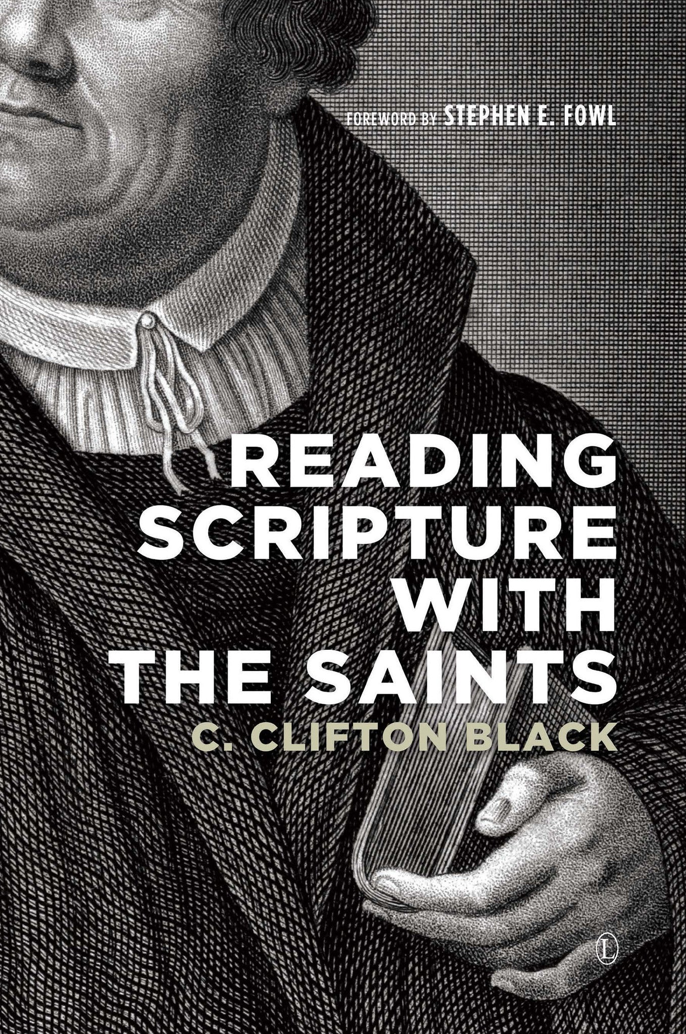 Cover image for Reading Scripture with the Saints ISBN 9780718893804
