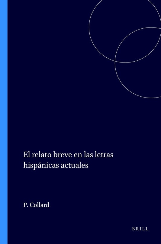 El relato breve en las letras hispánicas actuales