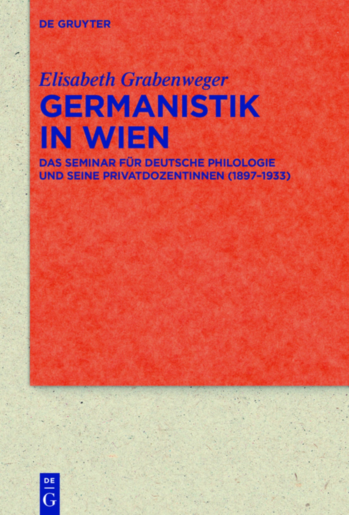Cover image for Germanistik in Wien ISBN 9783110449419