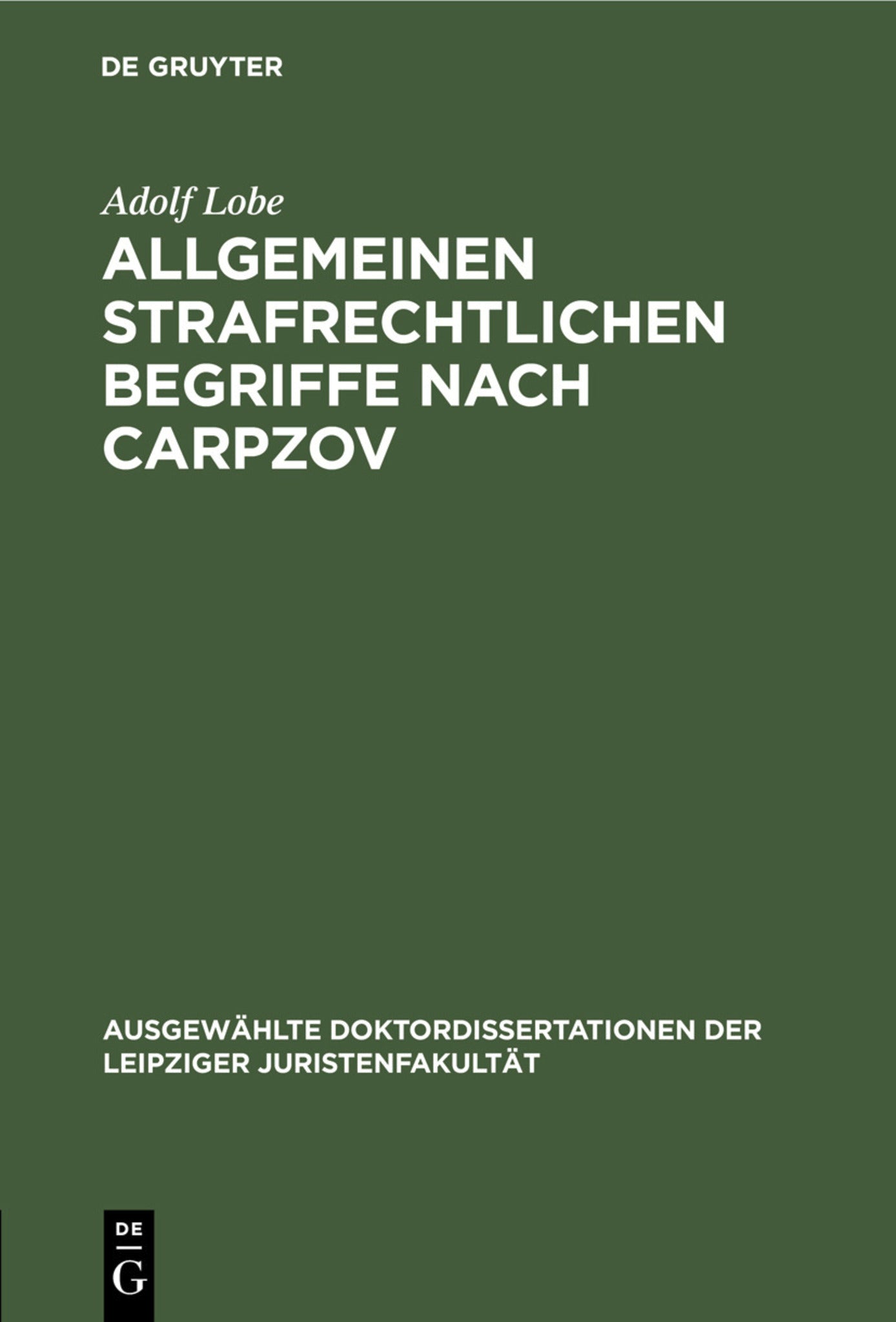 Allgemeinen strafrechtlichen Begriffe nach Carpzov