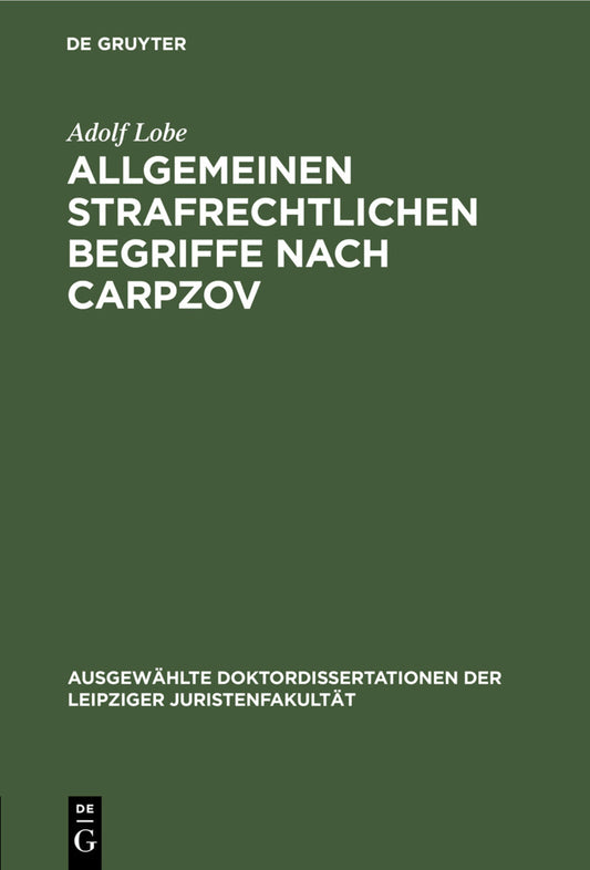 Allgemeinen strafrechtlichen Begriffe nach Carpzov