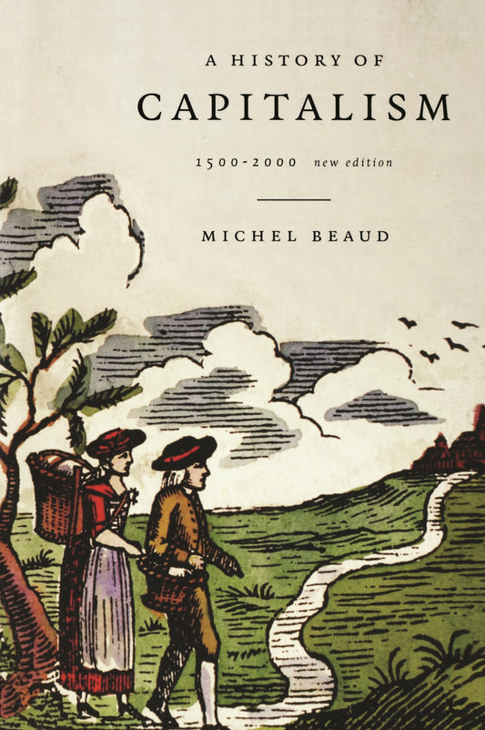 A History of Capitalism, 1500-1980