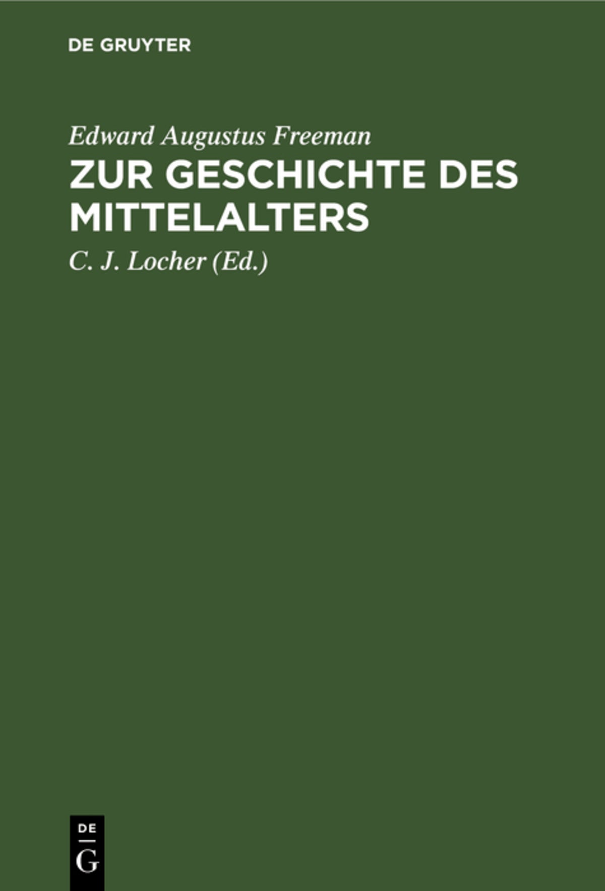 Cover image for Zur Geschichte des Mittelalters ISBN 9783111096223