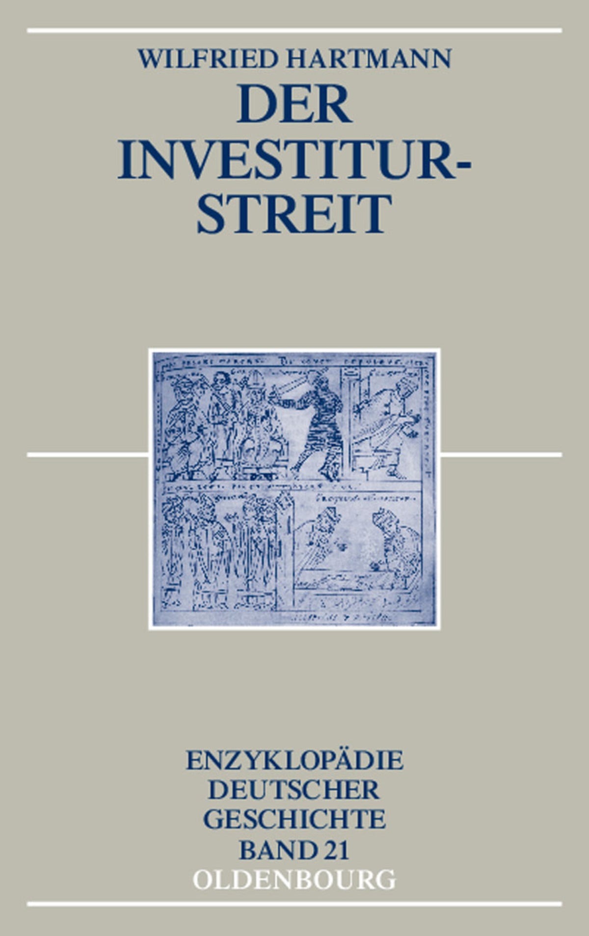 Cover image for Der Investiturstreit ISBN 9783486578416