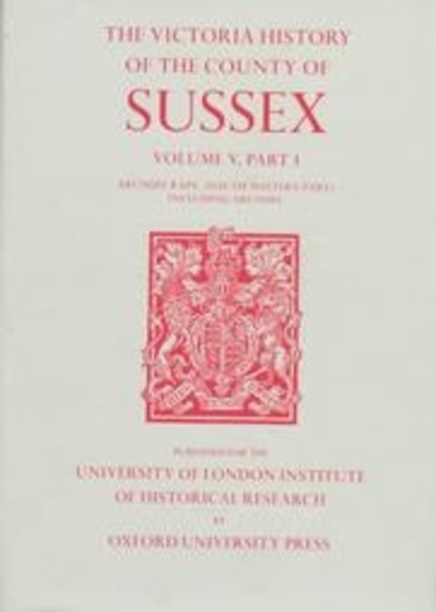 A History of the County of Sussex