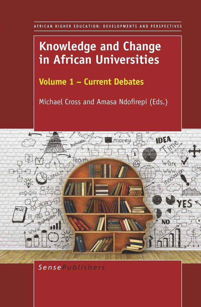 Cover image for Knowledge and Change in African Universities ISBN 9789463008419