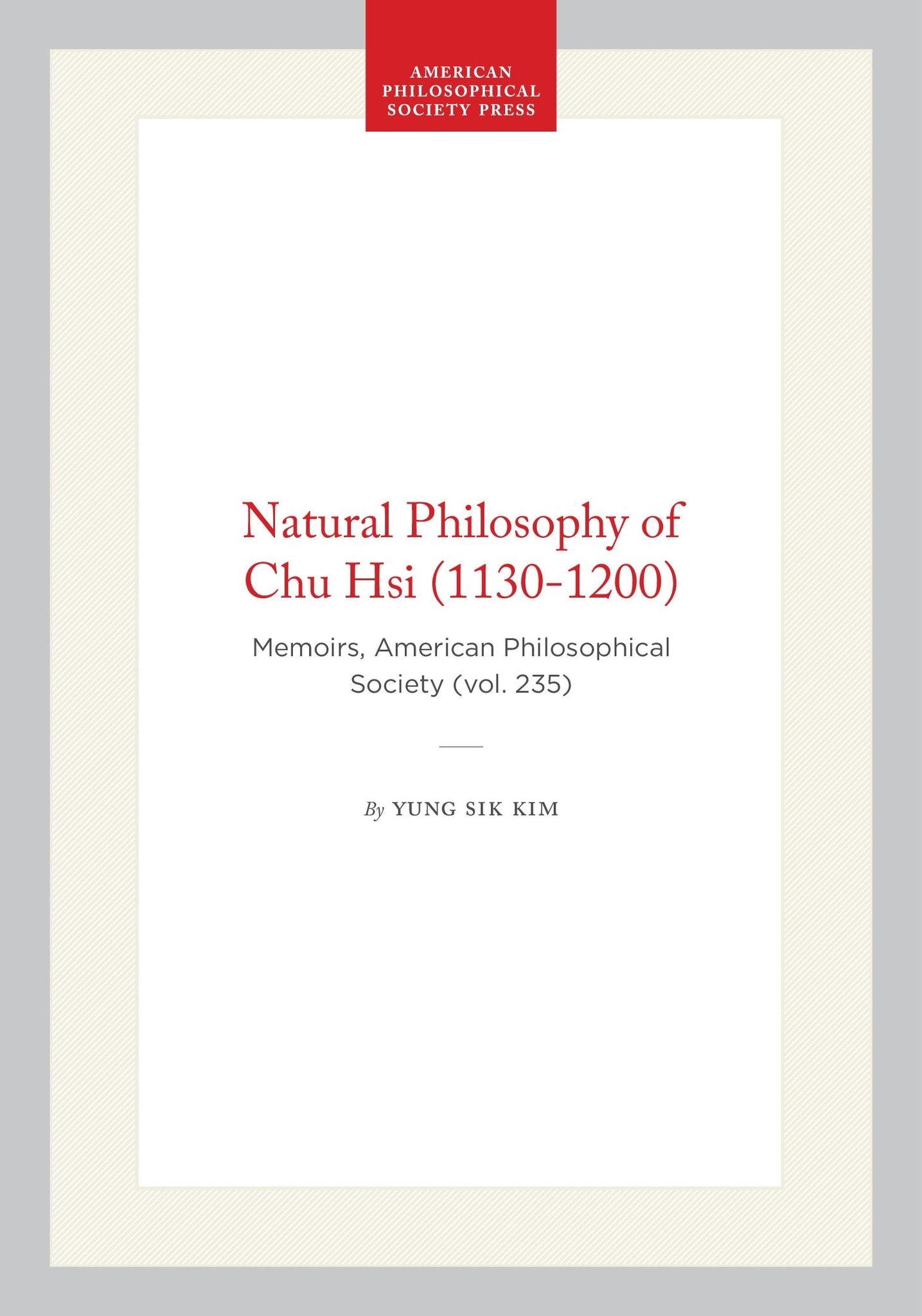 Natural Philosophy of Chu Hsi (1130-1200)