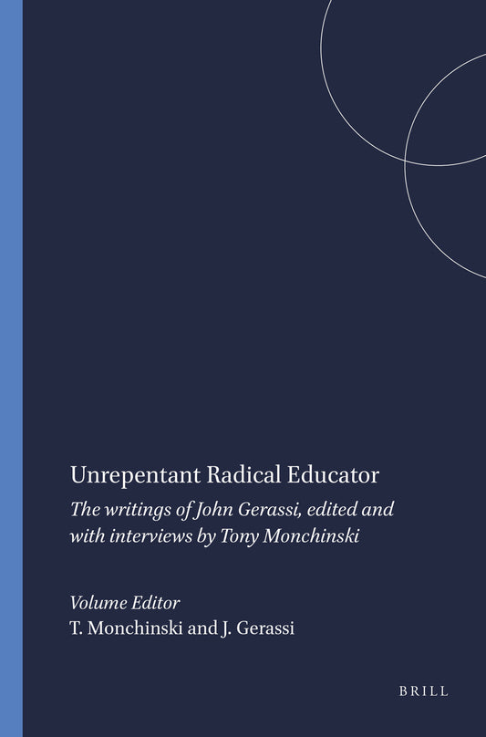 Unrepentant Radical Educator