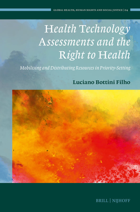 Health Technology Assessments and the Right to Health