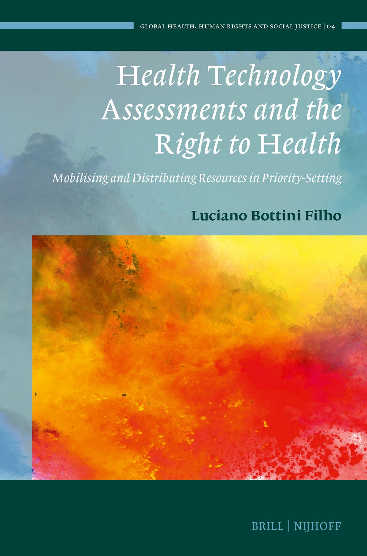 Cover image for Health Technology Assessments and the Right to Health ISBN 9789004730304