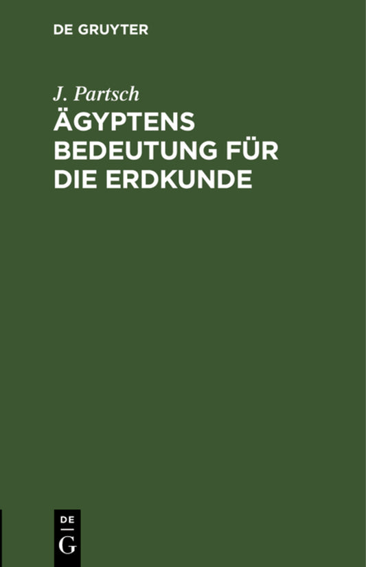 Ägyptens Bedeutung für die Erdkunde