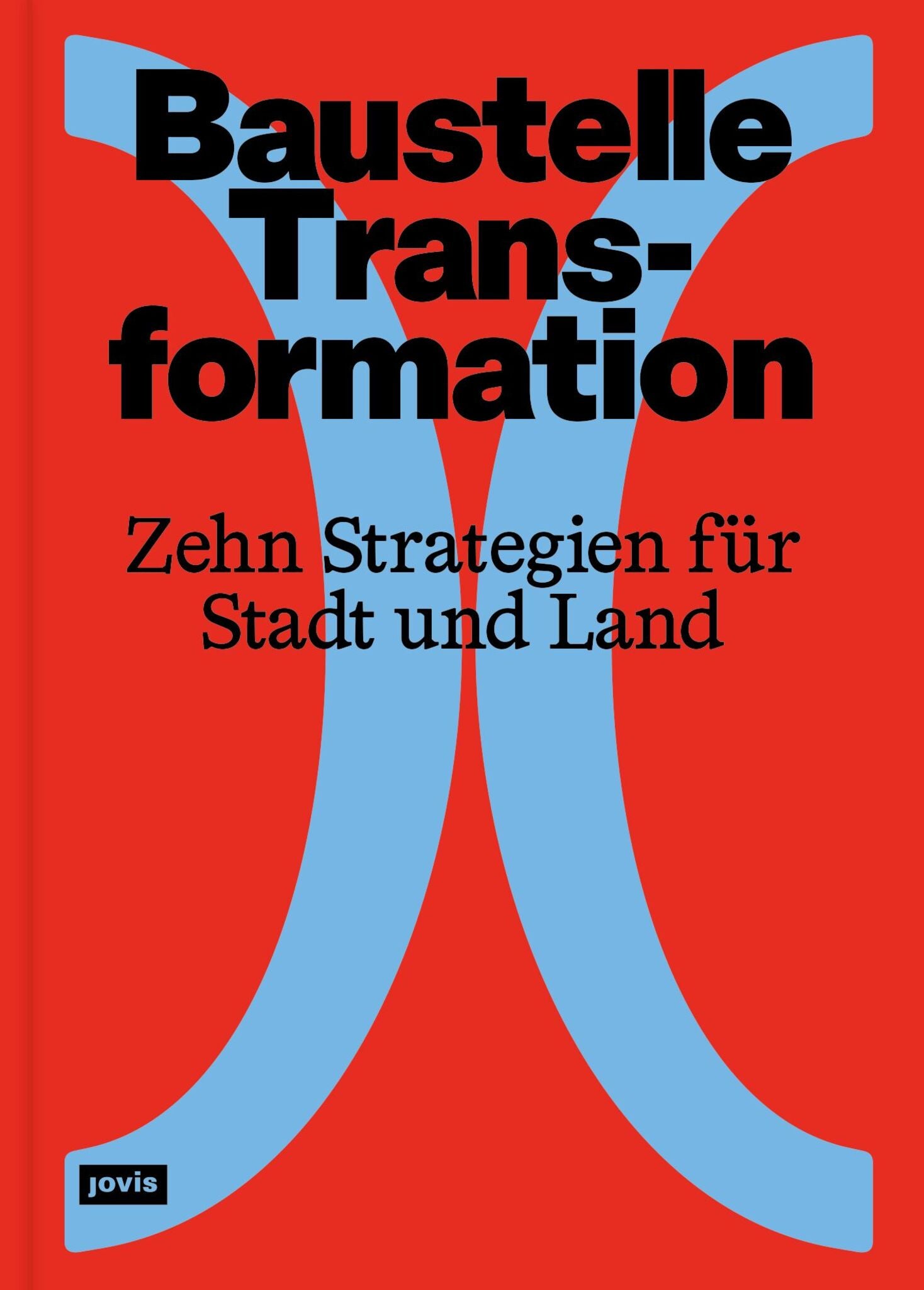 Baustelle Transformation