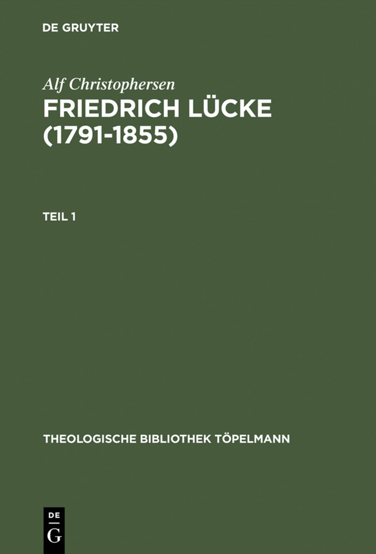 Cover image for Friedrich Lücke (1791–1855) ISBN 9783110162783
