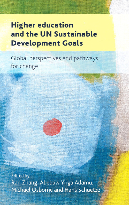 Higher education and the UN Sustainable Development Goals
