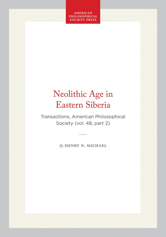 Neolithic Age in Eastern Siberia