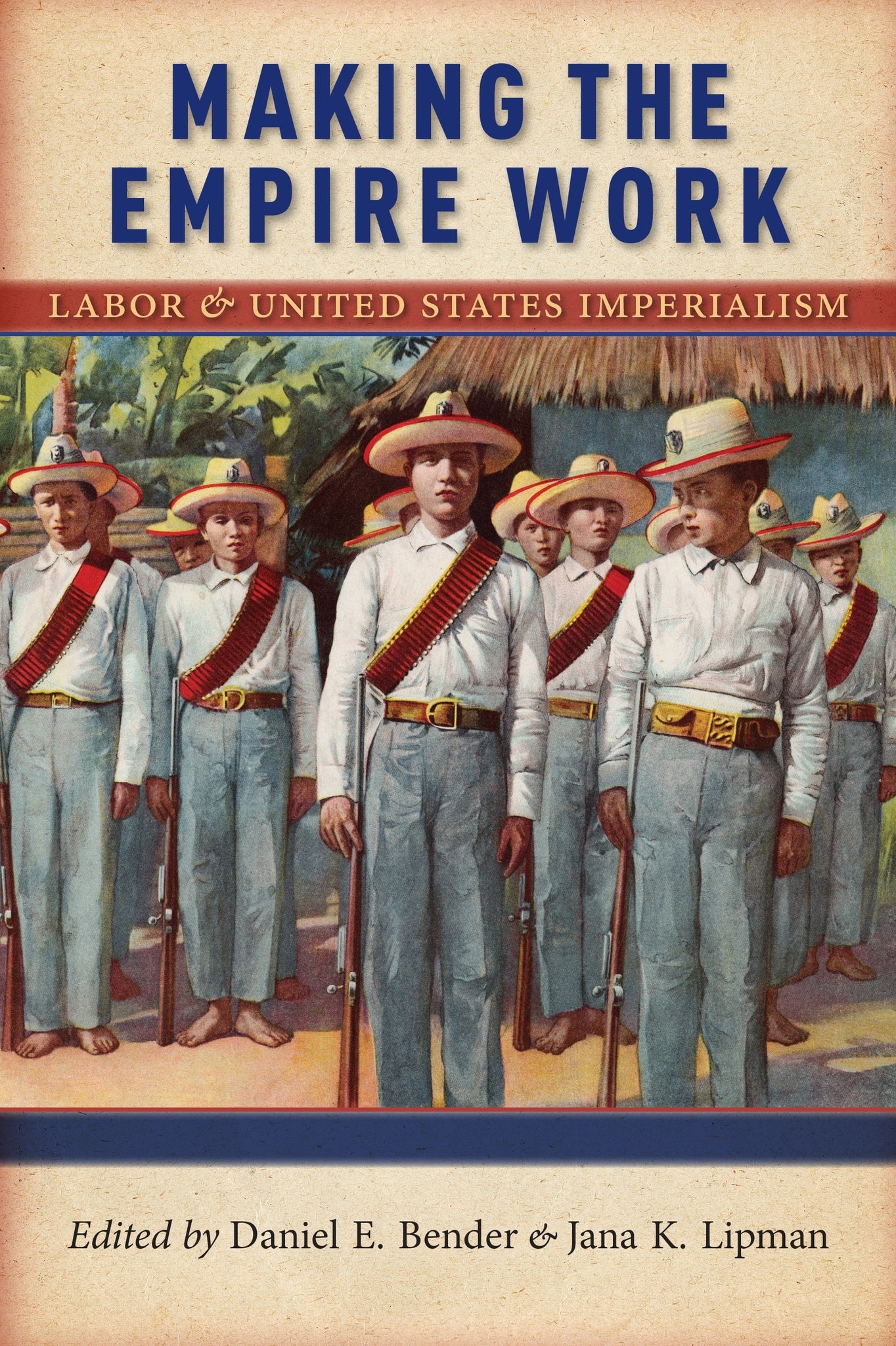 Cover image for Making the Empire Work ISBN 9781479856220