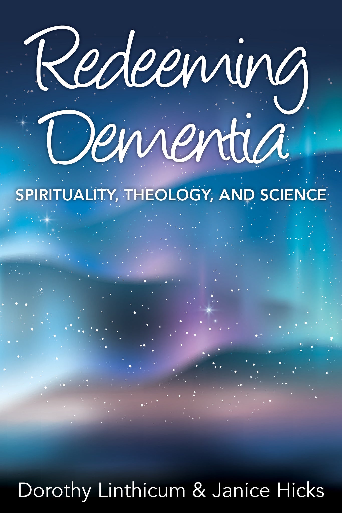 Cover image for Redeeming Dementia ISBN 9781640650565
