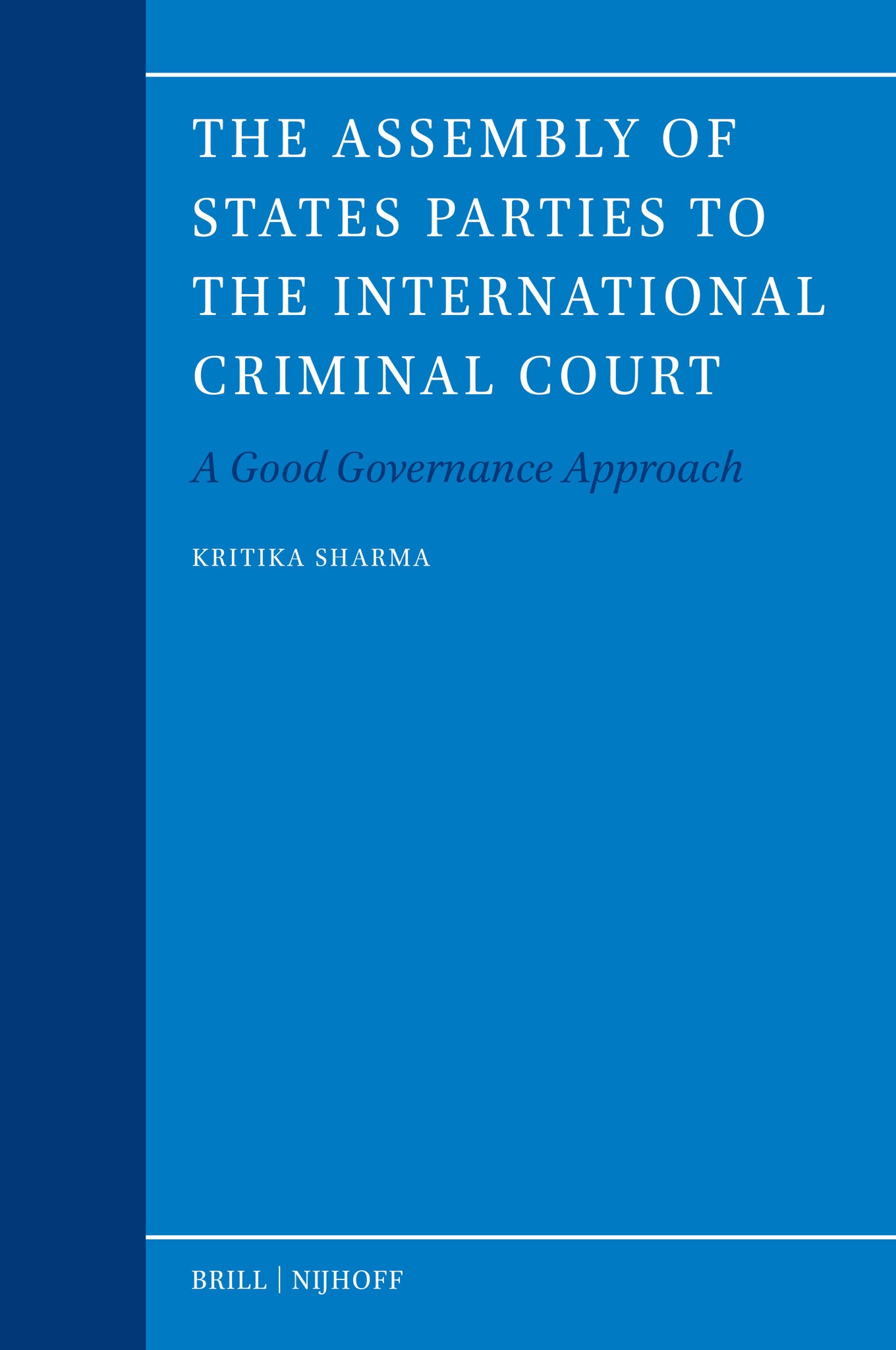 The Assembly of States Parties to the International Criminal Court