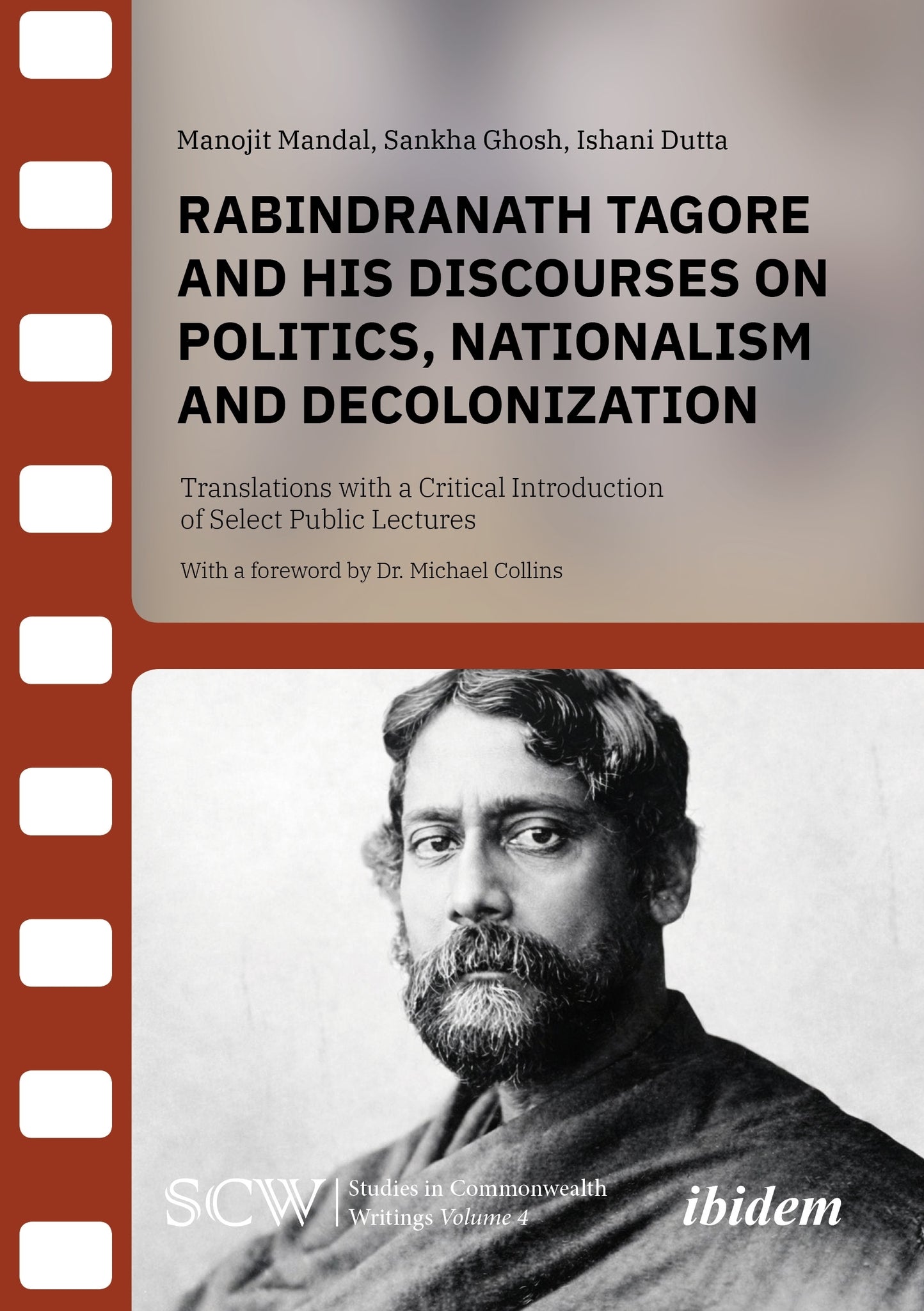 Cover image for Rabindranath Tagore and his Discourses on Politics, Nationalism and Decolonization ISBN 9783838221366