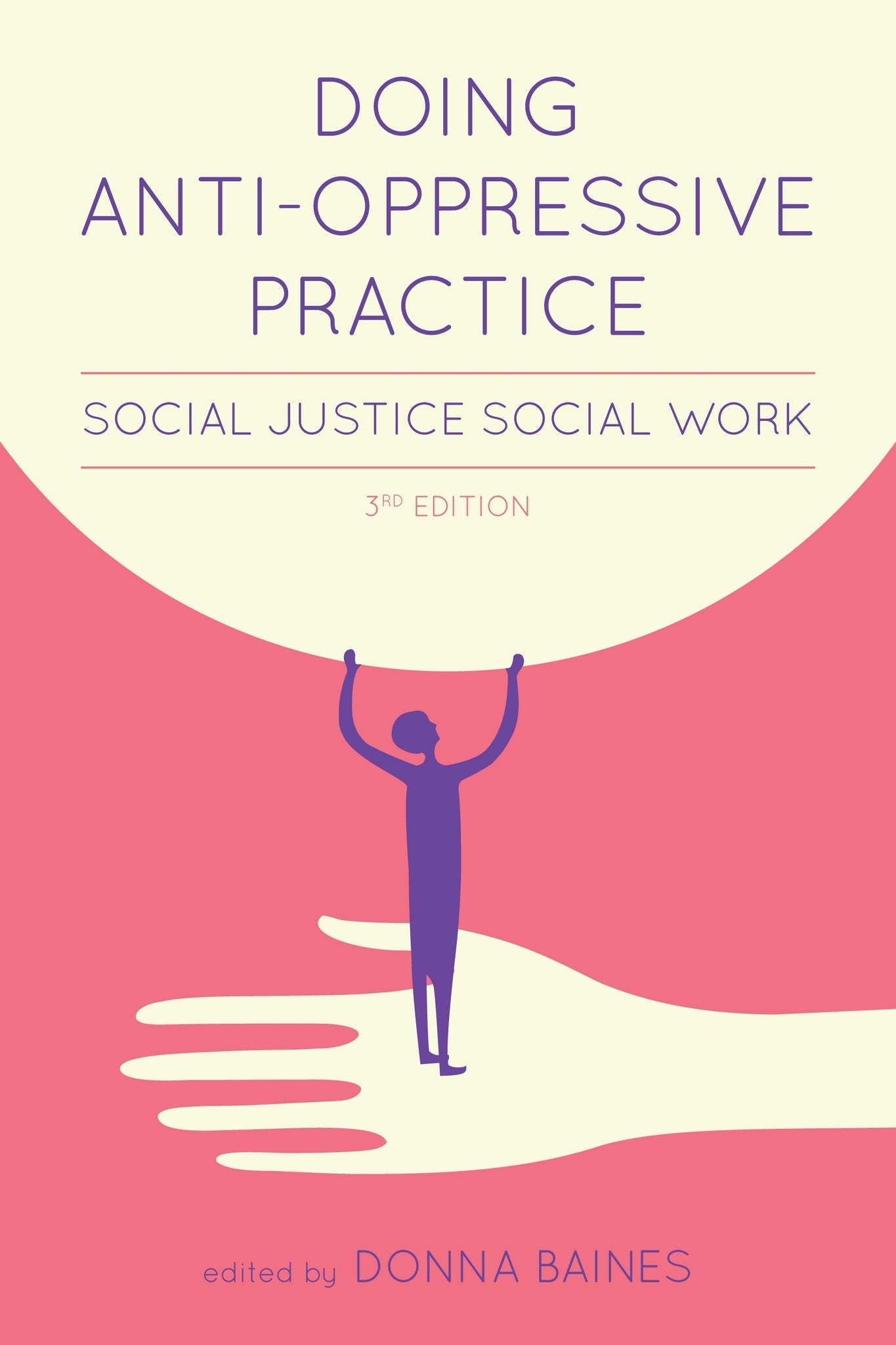 Cover image for Doing Anti-Oppressive Practice ISBN 9781552662236