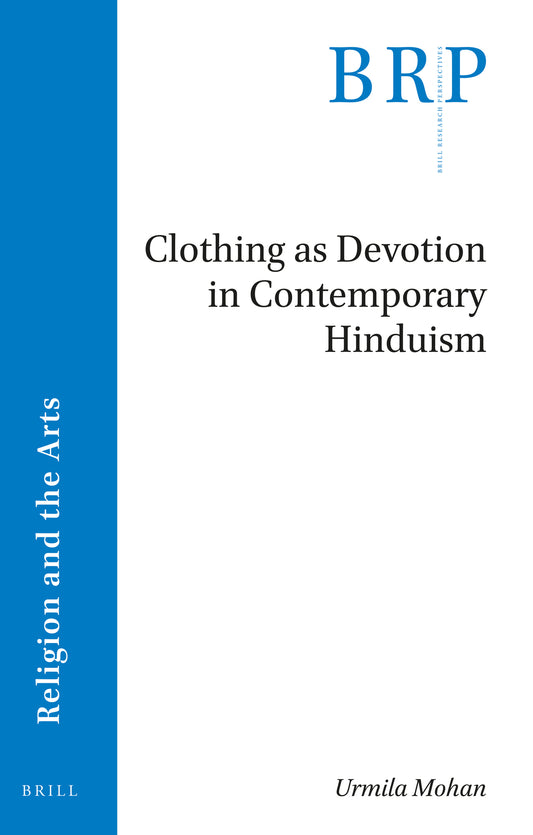 Clothing as Devotion in Contemporary Hinduism