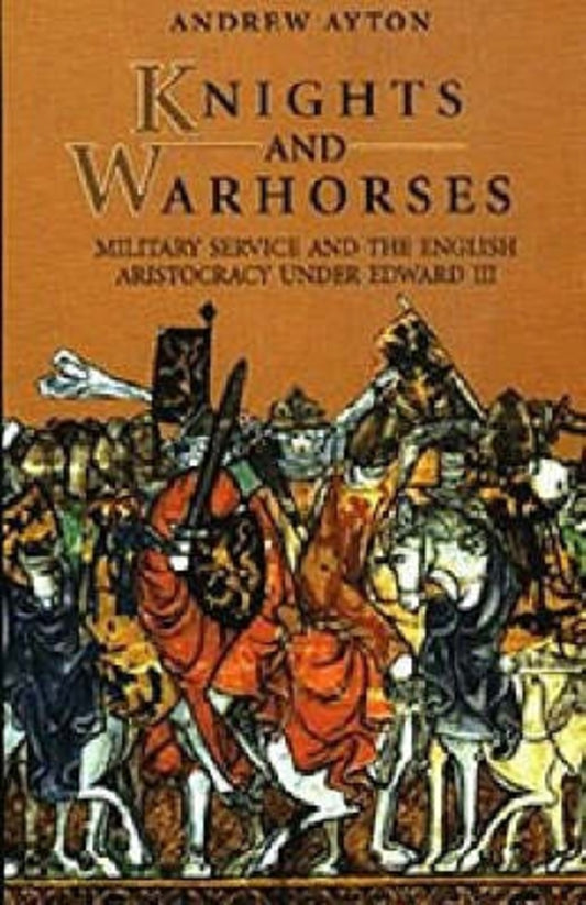Knights and Warhorses