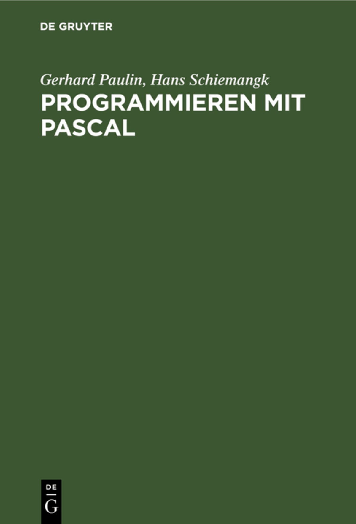 Cover image for Programmieren mit PASCAL ISBN 9783112477991