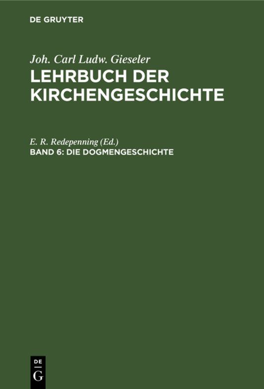Die Dogmengeschichte