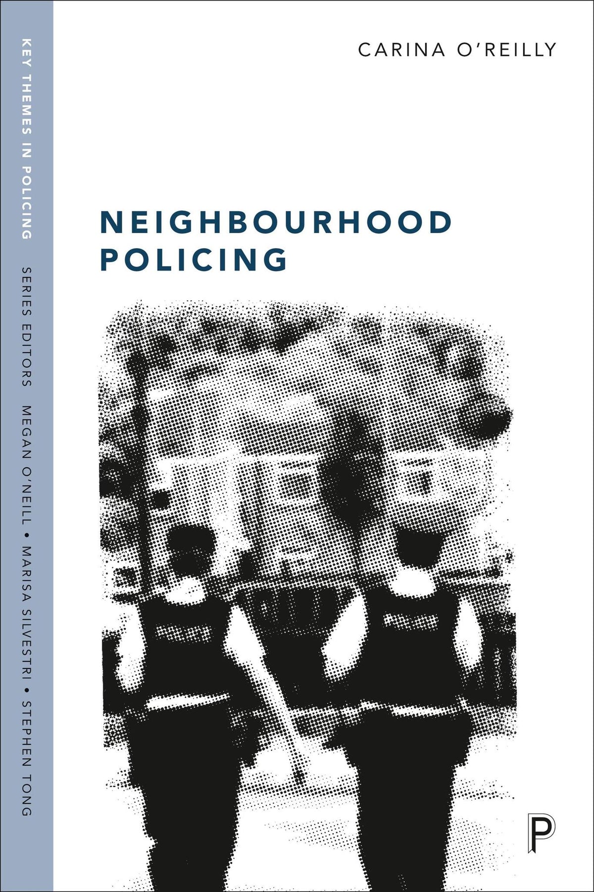 Cover image for Neighbourhood Policing ISBN 9781447368106