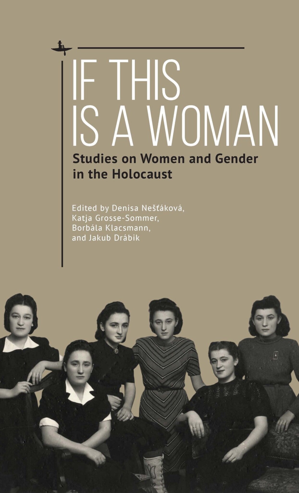 Cover image for If This Is a Woman ISBN 9781644697108